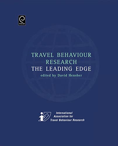9780080439242: Travel Behaviour Research: The Leading Edge