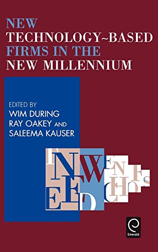 New Technology-Based Firms in the New Millennium (New Technology-based Firms in the New Millennium, 1) (9780080439761) by Wim During, During; During, W.; Wim During