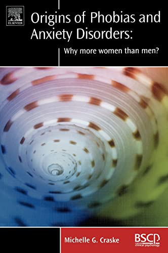 Stock image for Origins of Phobias and Anxiety Disorders: Why More Women than Men? (BRAT Series in Clinical Psychology) for sale by BookHolders