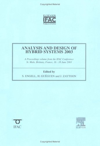 Stock image for Analysis and Design of Hybrid Systems 2003 (IPV - IFAC Proceedings Volume) for sale by dsmbooks
