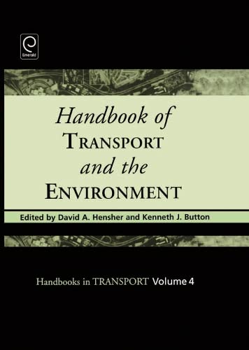 Imagen de archivo de Handbook of Transport and the Environment a la venta por Anybook.com