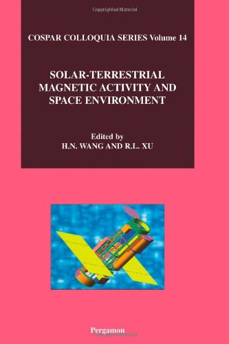 9780080441108: Solar-Terrestrial Magnetic Activity and Space Environment,14: Volume 14 (Cospar)