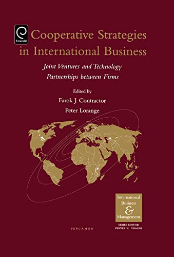 9780080441276: Cooperative Strategies and Alliances in International Business: Joint Ventures and Technology Partnership (International Business and Management)