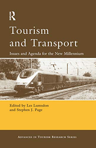 9780080441726: Tourism and Transport: Issues And Agenda For The New Millennium (Advances in Tourism Research Series)
