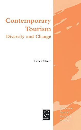 Imagen de archivo de Contemporary Tourism: Diversity and Change (Tourism Social Science Series, 8) a la venta por Phatpocket Limited