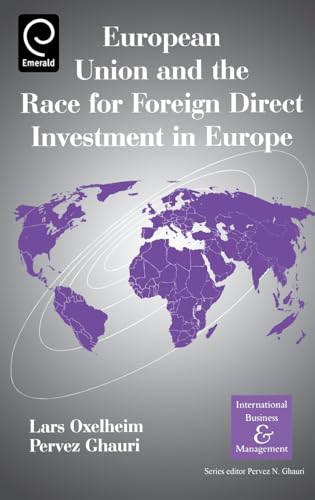 Stock image for European Union and the Race for Foreign Direct Investment in Europe for sale by Books Puddle