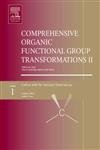 9780080442563: Comprehensive Organic Functional Group Transformations II: A Comprehensive Review of the Synthetic Literature 1995 - 2003 (Organic Chemistry Series)