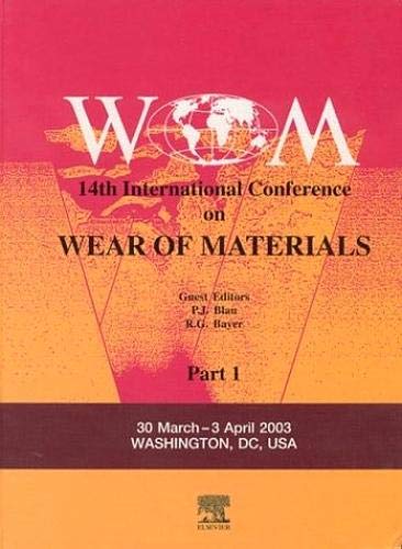9780080443010: Wear of Materials: 14th International Conference - Volume 1 and 2