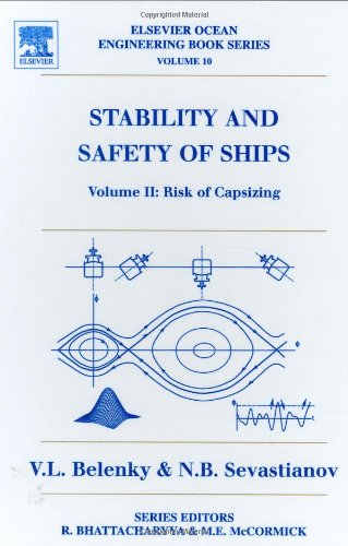 Stock image for STABILITY AND SAFETY OF SHIPS: RISK OF CAPSIZING V.10 for sale by Basi6 International