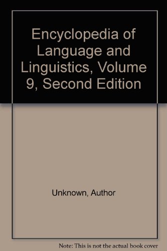 9780080443652: Encyclopedia of Language and Linguistics, Volume 9, Second Edition