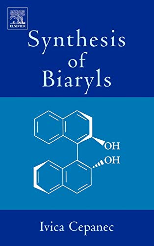 9780080444123: Synthesis of Biaryls