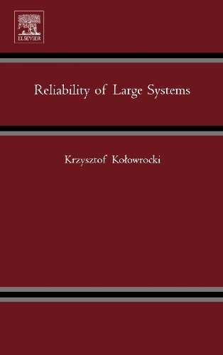 9780080444291: Reliability of Large Systems