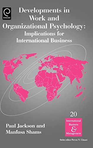 9780080444673: Developments in Work and Organizational Psychology: Implications for International Business: 20 (International Business and Management, 20)