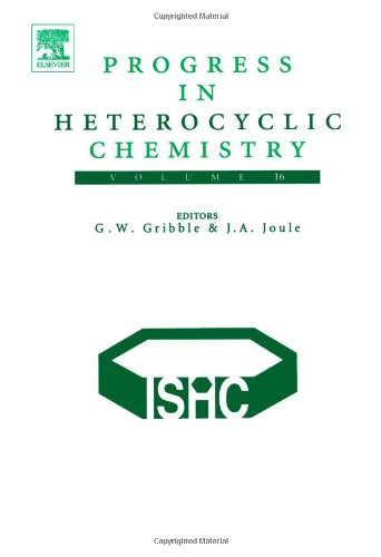 Stock image for Progress in Heterocyclic Chemistry: Volume 16: Vol. 16 for sale by Bestsellersuk
