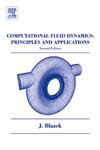9780080445069: Computational Fluid Dynamics: Principles and Applications