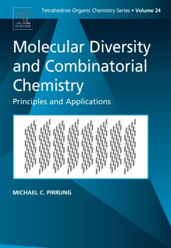 9780080445328: Molecular Diversity and Combinatorial Chemistry: Principles and Applications