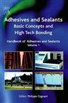 9780080445540: Handbook of Adhesives and Sealants: Basic Concepts and High Tech Bonding: Volume 1