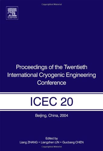 9780080445595: Proceedings of the Twentieth International Cryogenic Engineering Conference (ICEC20)
