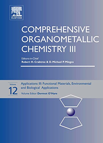 Stock image for Comprehensive Organometallic Chemistry III: Applications III - Materials, Industrial and Biological: Vol 12 for sale by Revaluation Books