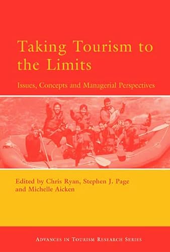 Imagen de archivo de Taking Tourism to the Limits a la venta por Better World Books