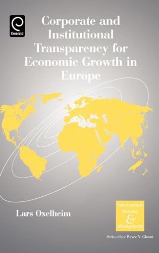 9780080446653: Corporate and Institutional Transparency for Economic Growth in Europe (International Business and Management, 19)