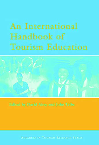 Stock image for An International Handbook of Tourism Education (Advances in Tourism Research) for sale by WorldofBooks