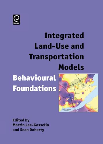Beispielbild fr Integrated Land-use and Transportation Models zum Verkauf von Books Puddle