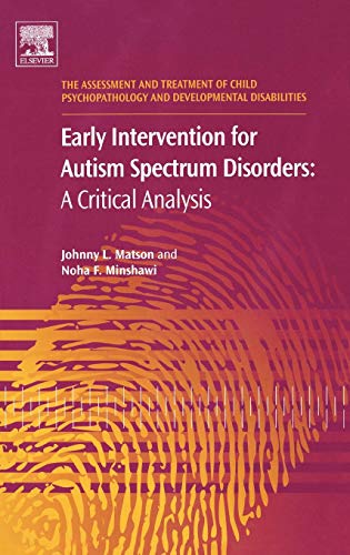 Stock image for Early Intervention for Autism Spectrum Disorders : A Critical Analysis for sale by Better World Books