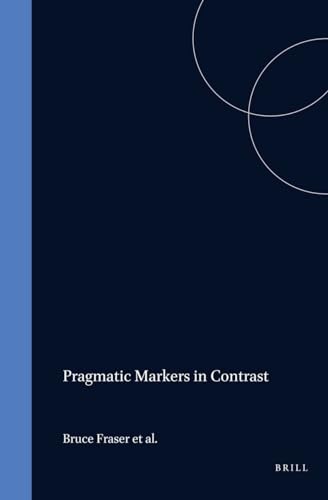 Stock image for Pragmatic Markers in Contrast for sale by Books Puddle