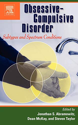 Stock image for Obsessive-Compulsive Disorder: Subtypes and Spectrum Conditions for sale by Better World Books