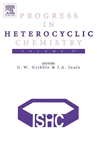 Stock image for Progress In Heterocyclic Chemistry Vol 17 for sale by Basi6 International