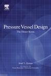 9780080449500: Pressure Vessel Design: The Direct Route (Advances in Structural Integrity)