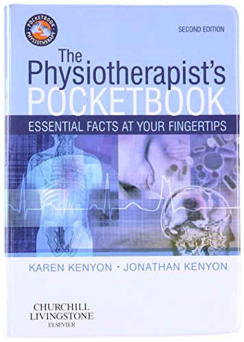 9780080449845: The Physiotherapist's Pocketbook: Essential Facts at Your Fingertips, 2e (Physiotherapy Pocketbooks)