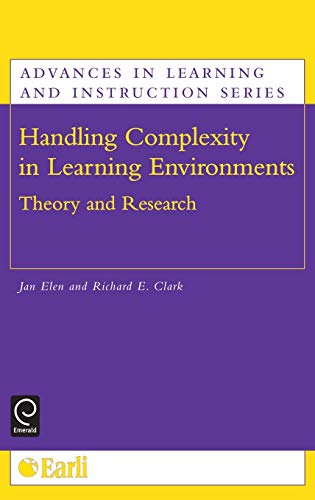 9780080449869: Handling Complexity In Learning Environments: Theory and Research (Advances in Learning and Instruction)