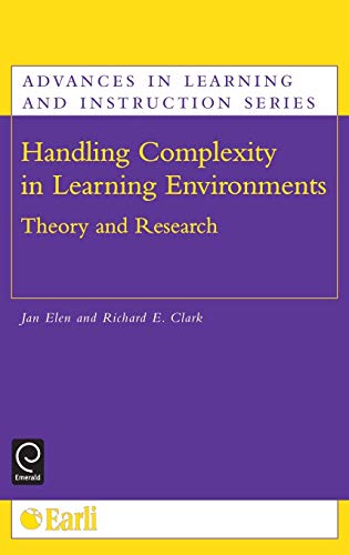 9780080449869: Handling Complexity in Learning Environments: Theory and Research (Advances in Learning and Instruction)