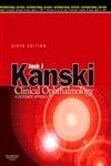 (OLD) CLINICAL OPHTHALMOLOGY A SYSTEMATIC APPROACH - KANSKI, KANSKI, KANSKI