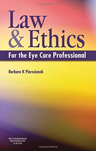 9780080450339: Law and Ethics for the Eye Care Professional