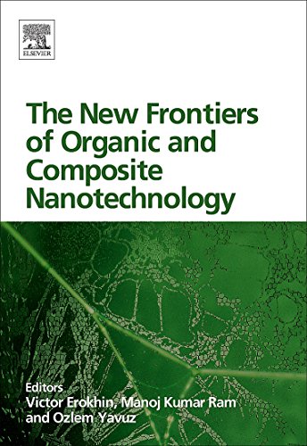 9780080450520: The New Frontiers of Organic and Composite Nanotechnology