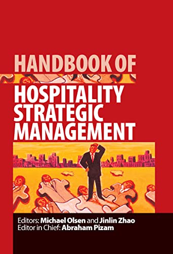 Stock image for Handbook of Hospitality Strategic Management (Handbooks of Hospitality Management, Vol. 2) for sale by Phatpocket Limited