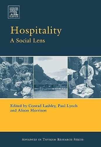 Stock image for Hospitality: A Social Lens (Advances in Tourism Research) for sale by Chiron Media