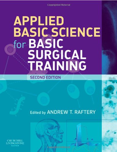 9780080451404: Applied Basic Science for Basic Surgical Training, 2e (MRCS Study Guides)