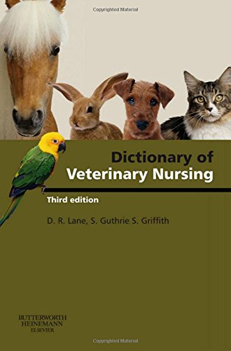 Beispielbild fr Dictionary of Veterinary Nursing zum Verkauf von Better World Books