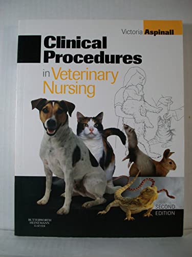 9780080452661: Clinical Procedures in Veterinary Nursing, 2e