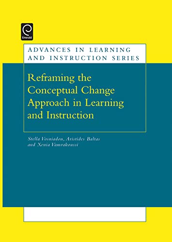 9780080453552: Re-Framing the Conceptual Change Approach in Learning and Instruction