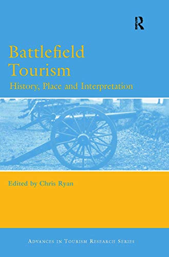 Beispielbild fr Battlefield Tourism: History, Place and Interpretation zum Verkauf von Anybook.com