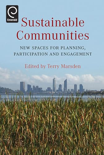 9780080453637: Sustainable Communities: New Spaces for Planning, Participation and Engagement