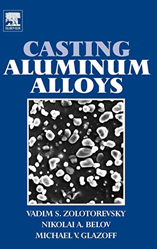 9780080453705: Casting Aluminum Alloys