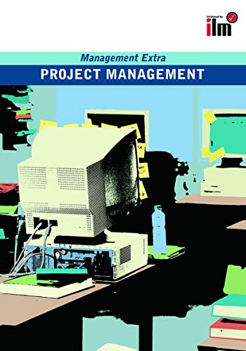 Imagen de archivo de Project Management: Revised Edition (Management Extra) a la venta por WorldofBooks