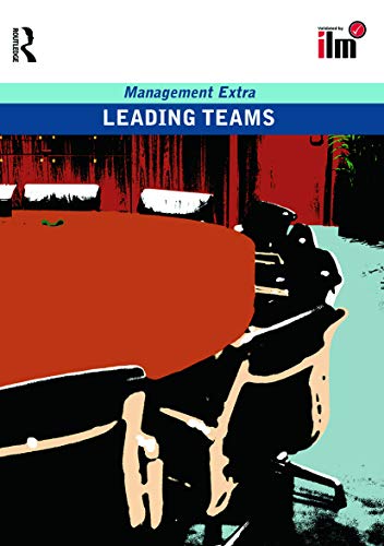 Imagen de archivo de Leading Teams: Revised Edition (Management Extra) a la venta por WorldofBooks