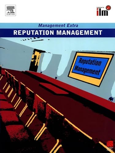 Imagen de archivo de Reputation Management: Revised Edition (Management Extra) a la venta por WorldofBooks